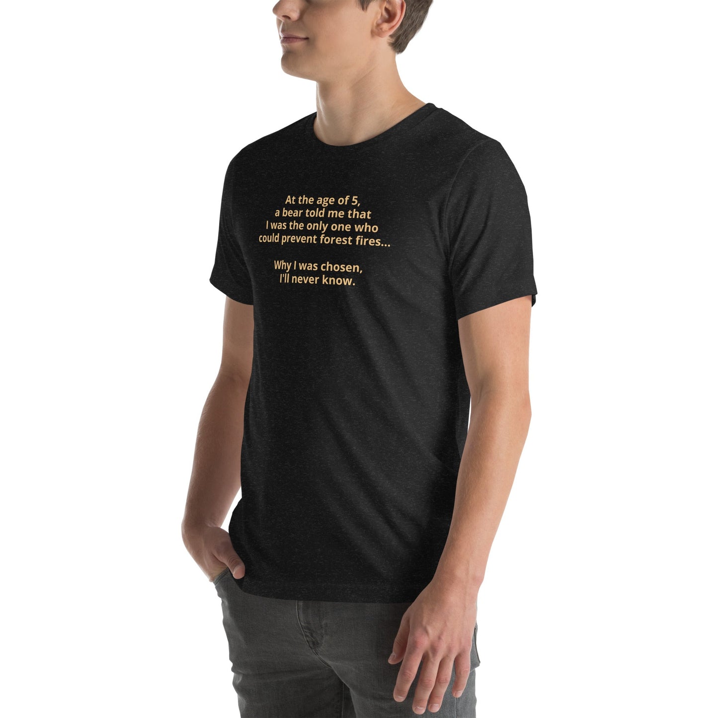 Only you... Campfire T-shirt